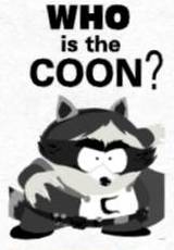 WHO IS THE COON?